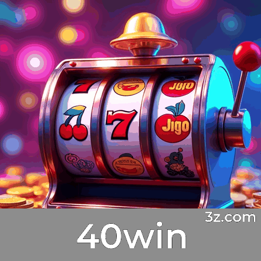 40win: Slots com Grandes Jackpots, Jogos de Mesa Estratégicos, Experiência com Dealer ao Vivo